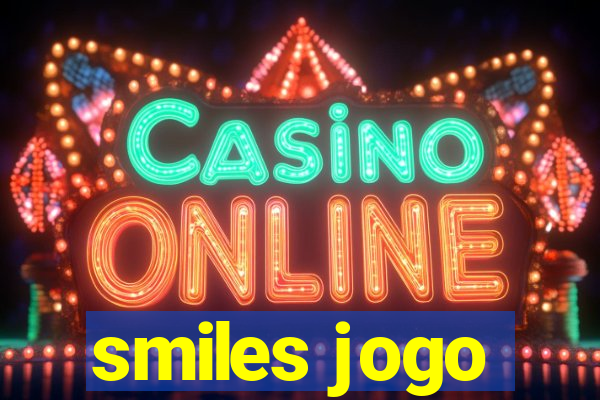 smiles jogo